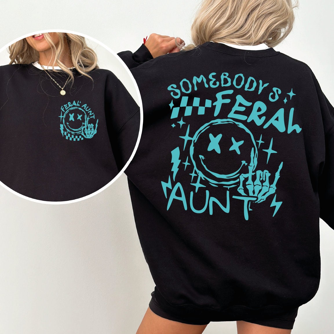 Somebody's Feral Aunt Shirt, Aunt Shirt, Aunt Life T-Shirt, Trendy Aunt Tee, Sarcastic Aunt Shirt